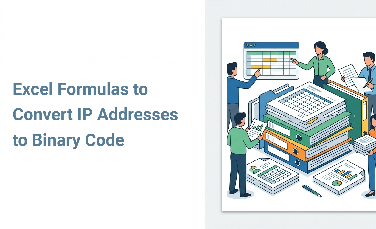 Excel Formulas to Convert IP Addresses to Binary Code