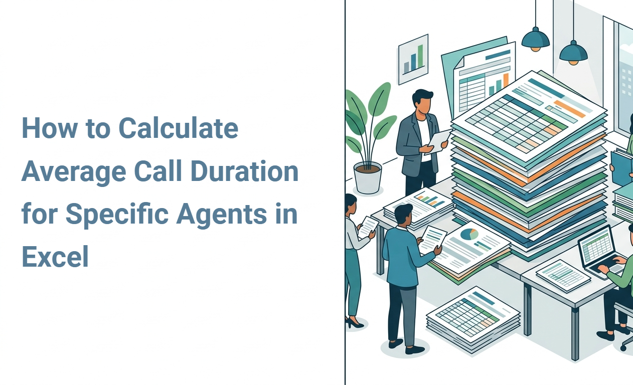 How to Calculate Average Call Duration for Specific Agents in Excel