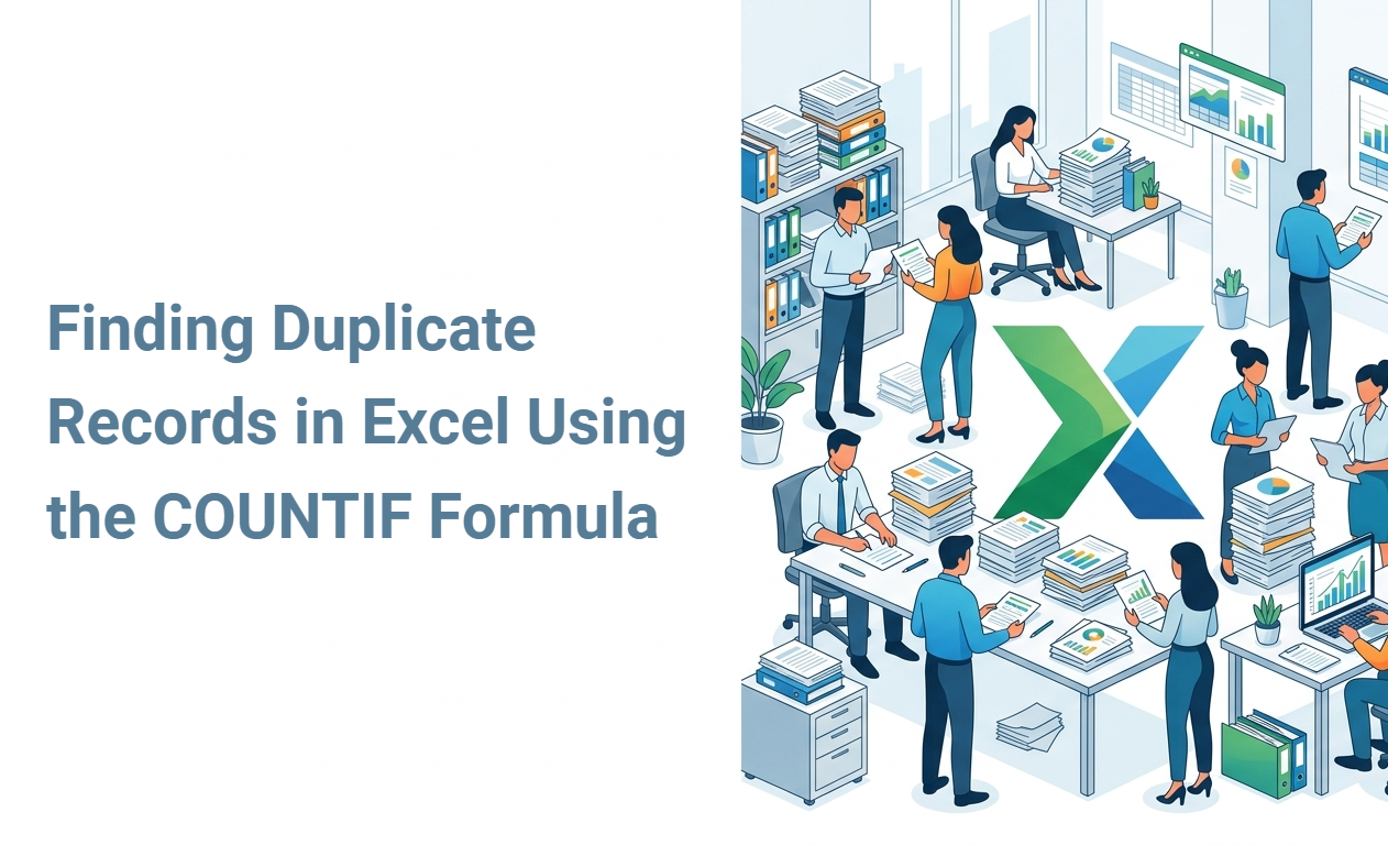 Finding Duplicate Records in Excel Using the COUNTIF Formula